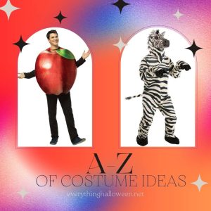 A-Z of Costume ideas, plenty of costume ideas from apples to zebras